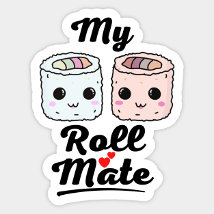 My Roll Mate Valentine's Day Sticker